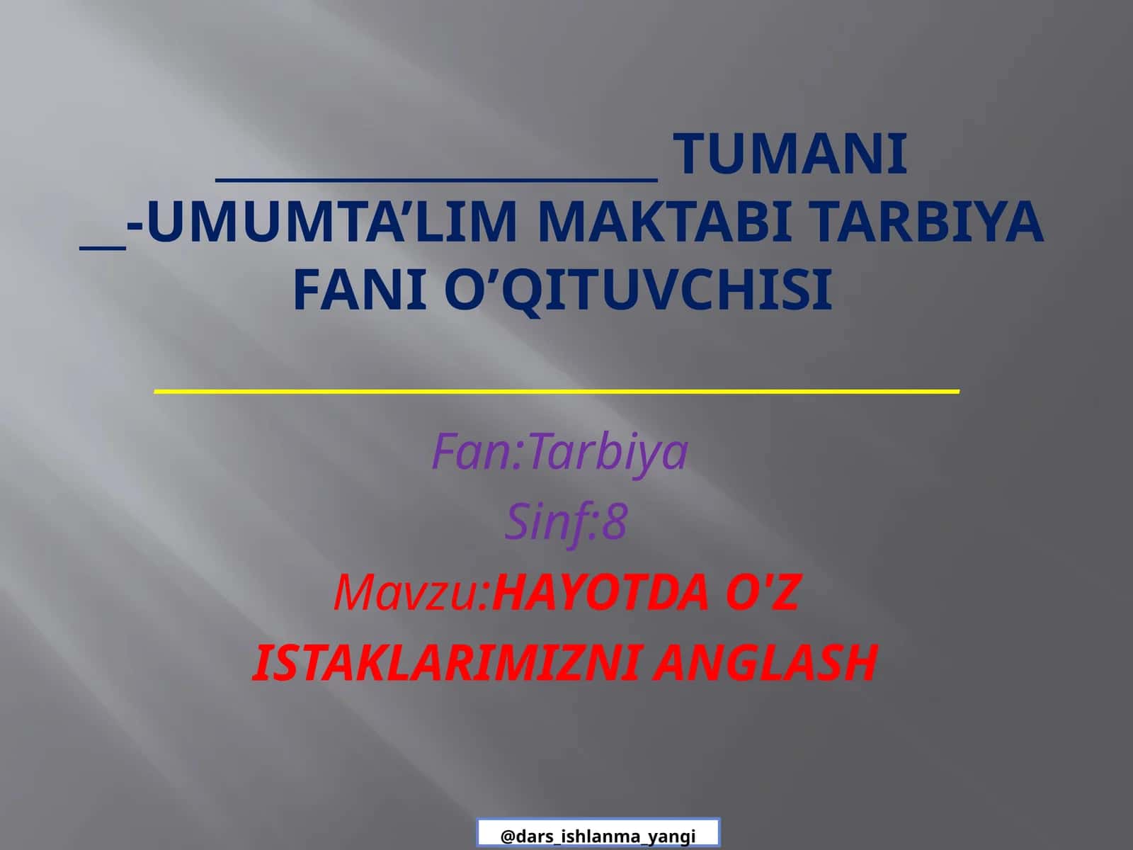 ISTAKLARIMIZNI ANGLASH