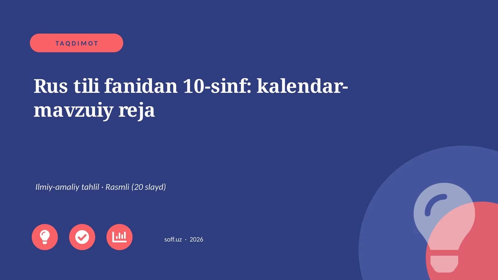 Rus tili fanidan 10-sinf: kalendar-mavzuiy reja