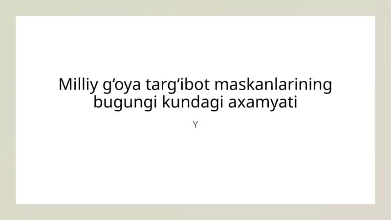 Milliy g‘oya targ‘ibot markazlari
