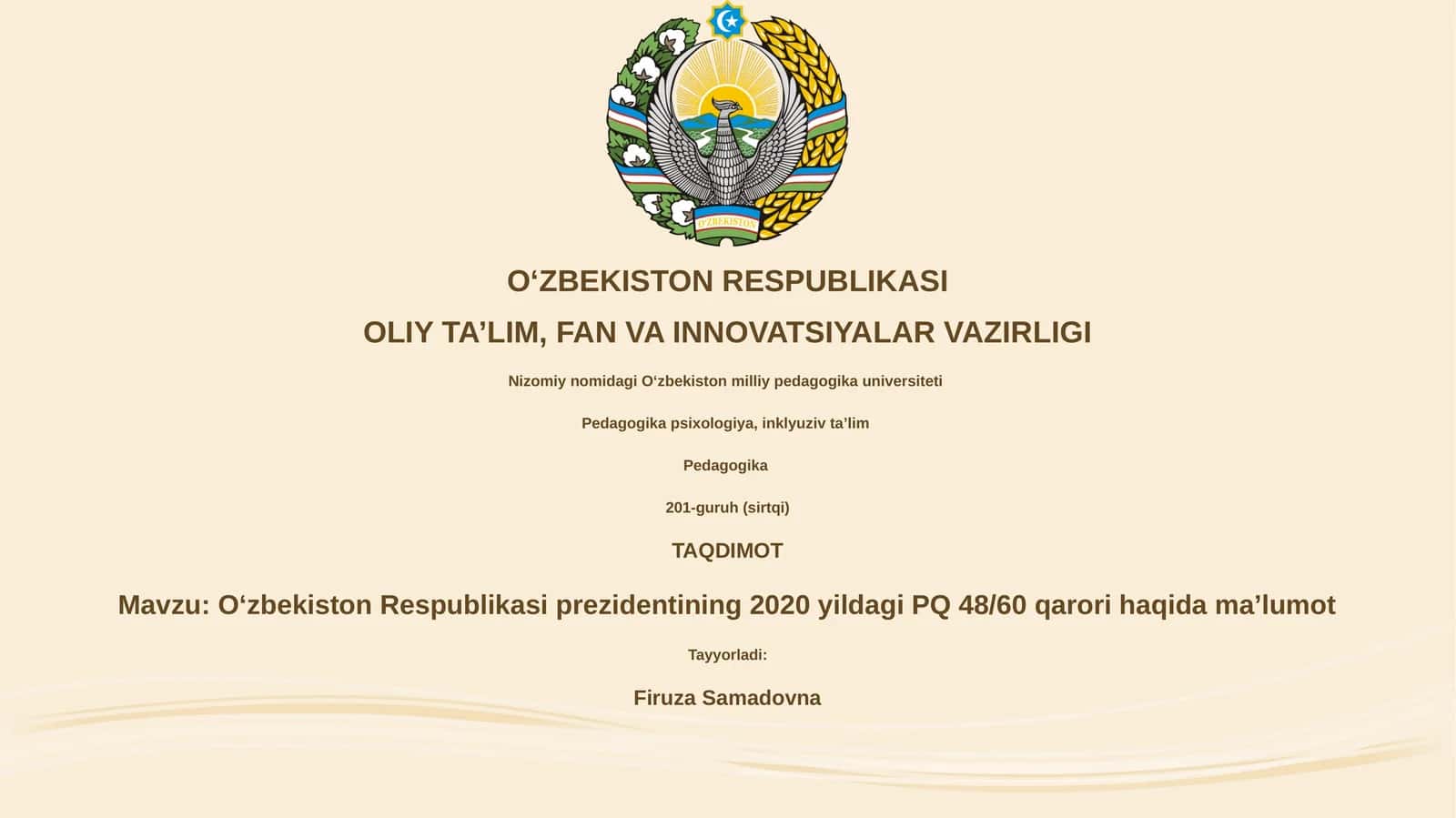 Oʻzbekiston Respublikasi prezidentining 2020 yildagi PQ 48/60 qarori haqida maʼlumot