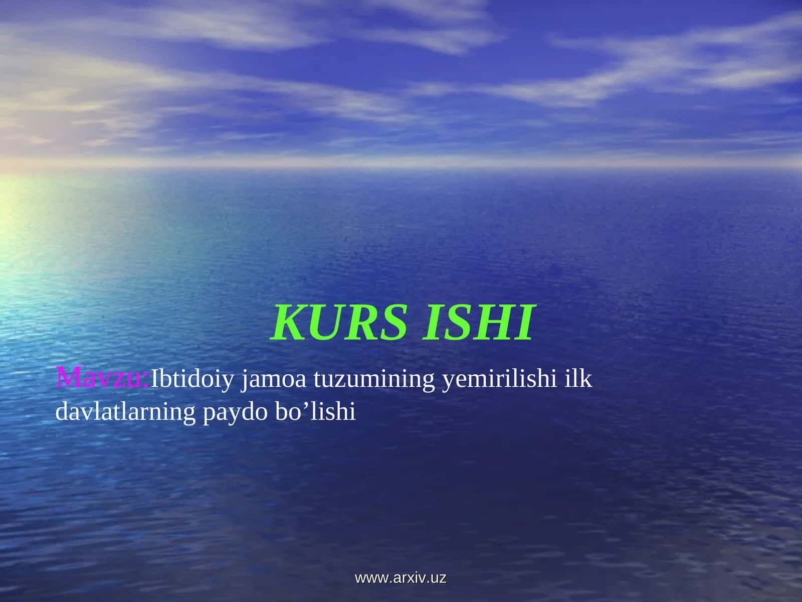 Ibtidoiy jamoa tuzumining yemirilishi ilk davlatlarning paydo bo’lishi