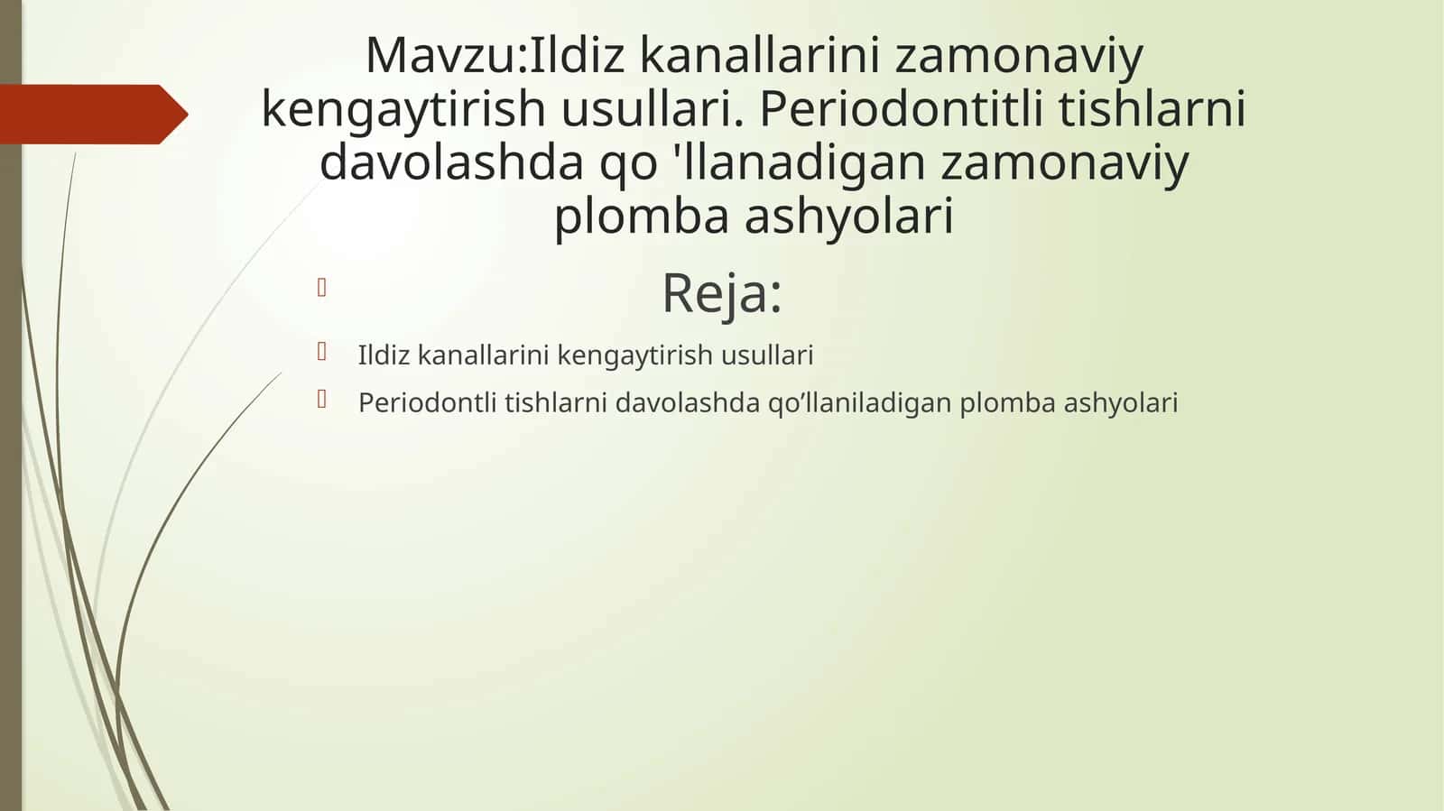Ildiz kanallarini kengaytirish usullari va plomba usullari