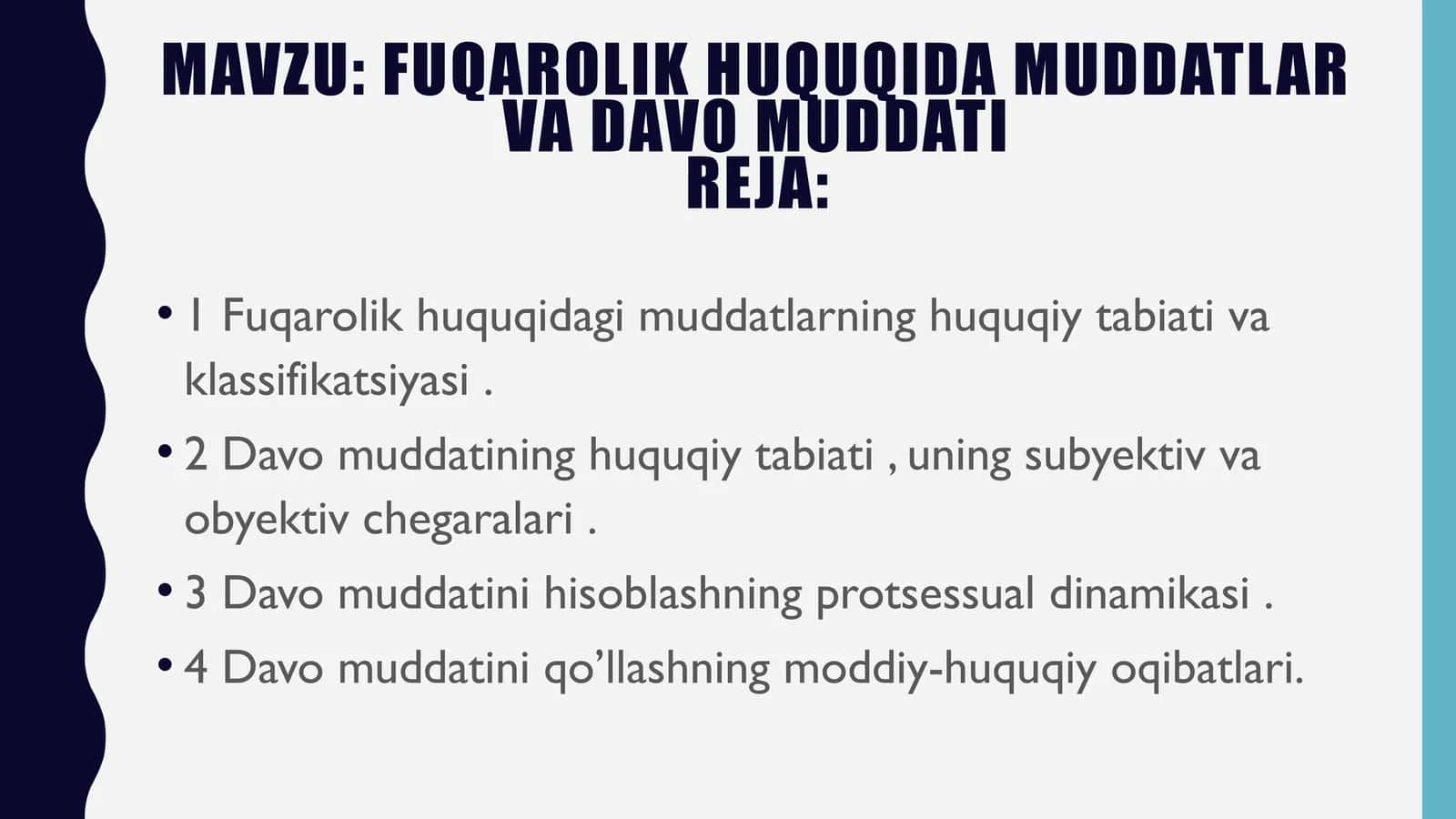 Fuqarolik huquqida muddatlar va davo muddati