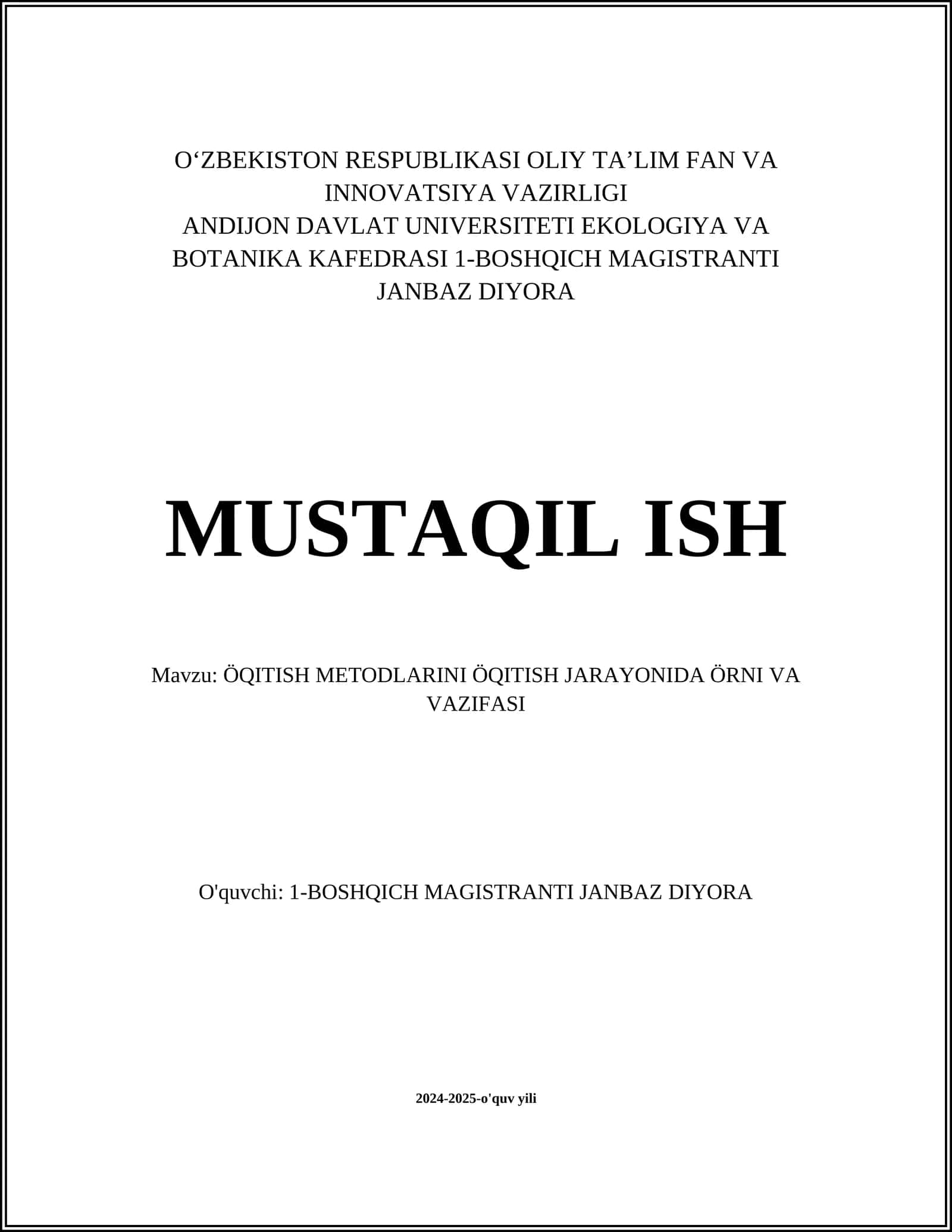 ÖQITISH METODLARINI ÖQITISH JARAYONIDA ÖRNI VA VAZIFASI
