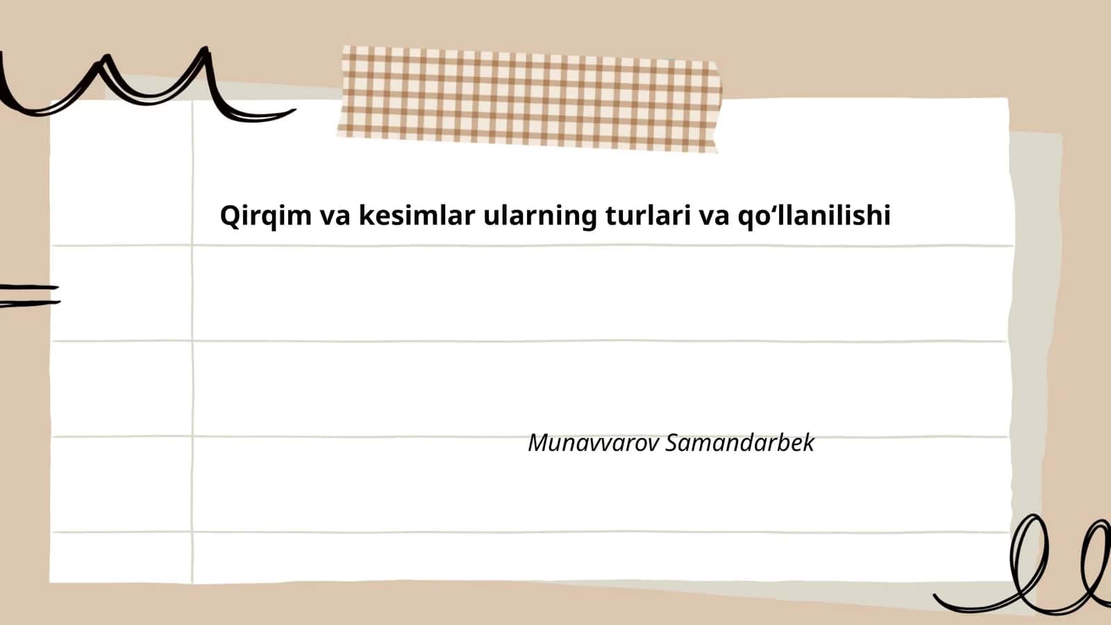 Qirqim va kesimlar ularning turlari va qoʻllanilishi