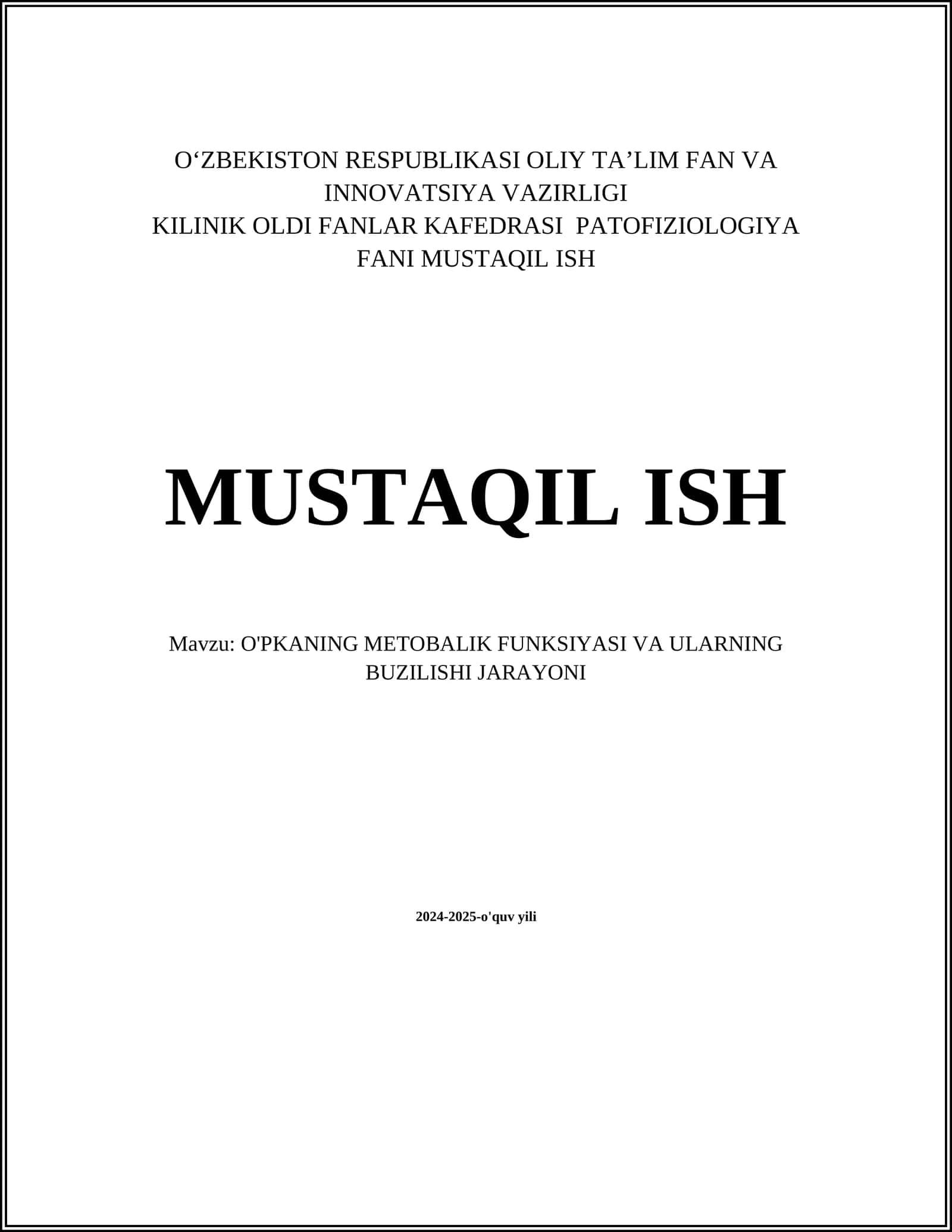 O'PKANING METOBALIK FUNKSIYASI VA ULARNING BUZILISHI JARAYONI