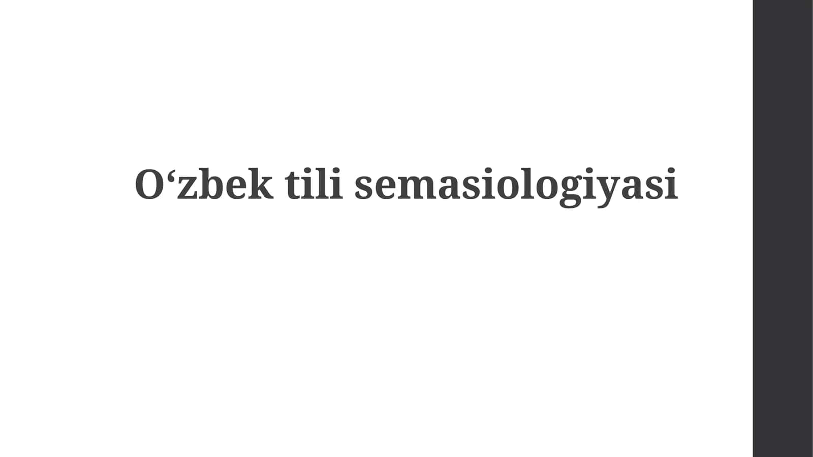 Oʻzbektilisemasiologiyasi