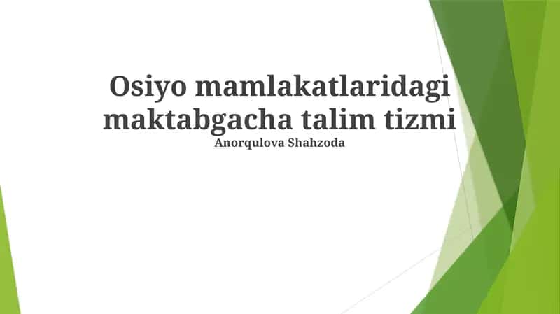 Markaziy Osiyo mamlakatlarida maktabgacha ta'lim tizimi