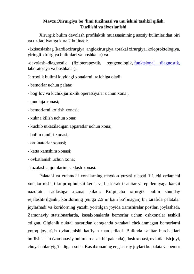Xirurgiya bo ‘limi tuzilmasi va uni ishini tashkil qilish. Tuzilishi va jiхоzlanishi.
