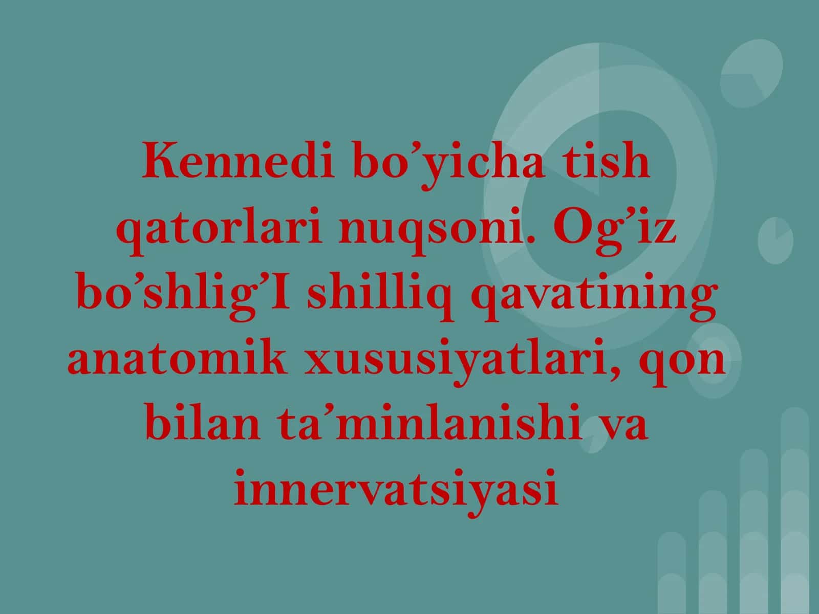 Kennedi bo’yicha tish qatorlari nuqsoni