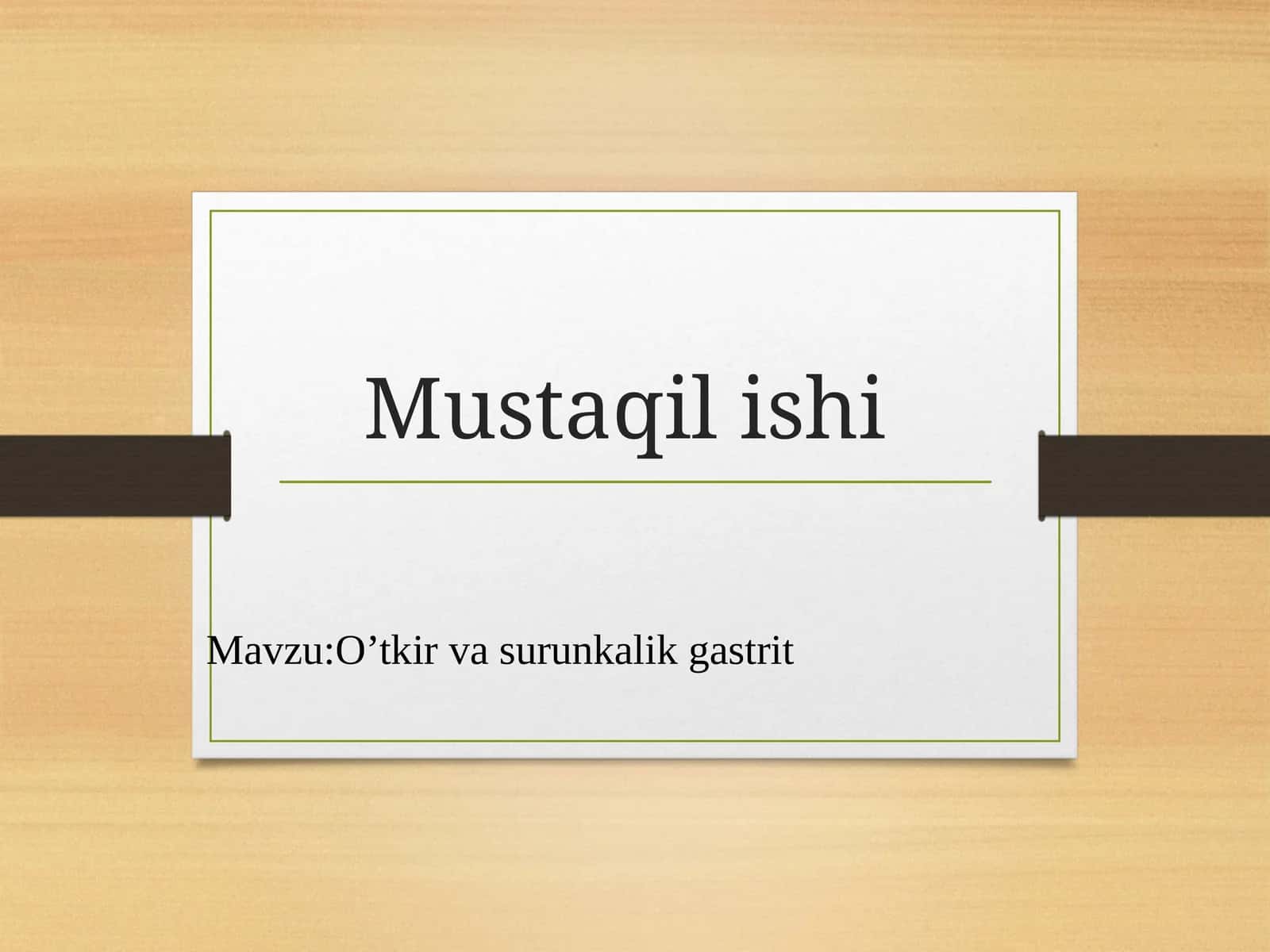 O’tkir va surunkalik gastrit