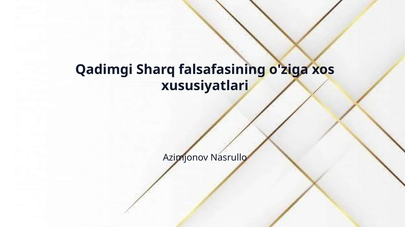 Qadimgi Sharq falsafasining o'ziga xos xususiyatlari