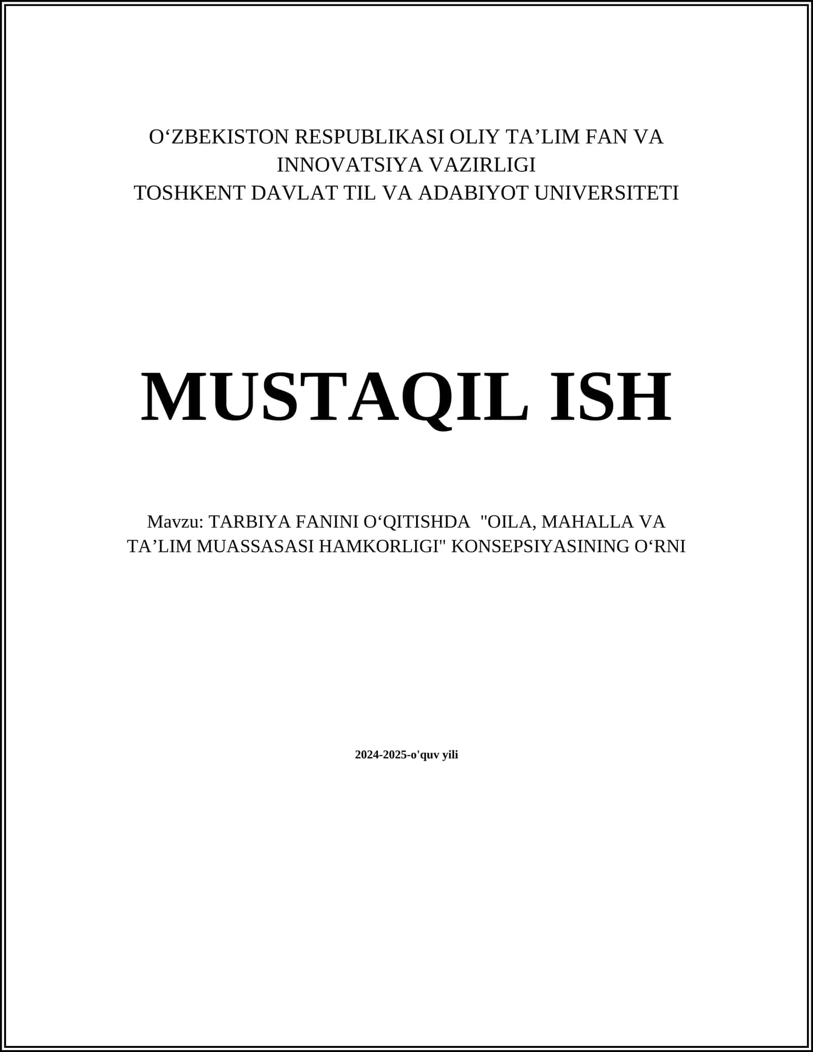TARBIYA FANINI OʻQITISHDA "OILA, MAHALLA VA TAʼLIM MUASSASASI HAMKORLIGI" KONSEPSIYASINING OʻRNI