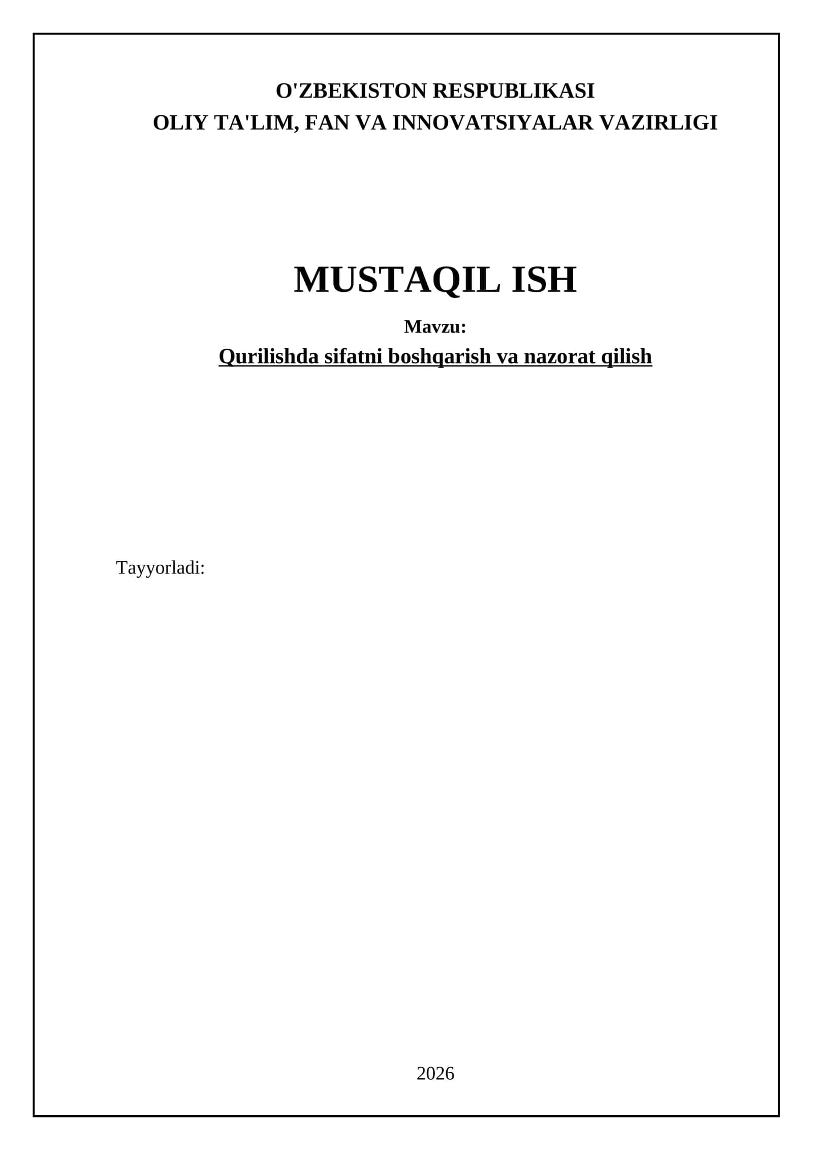 Qurilishda sifatni boshqarish va nazorat qilish