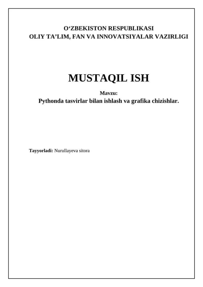 Pythonda tasvirlar bilan ishlash va grafika chizishlar
