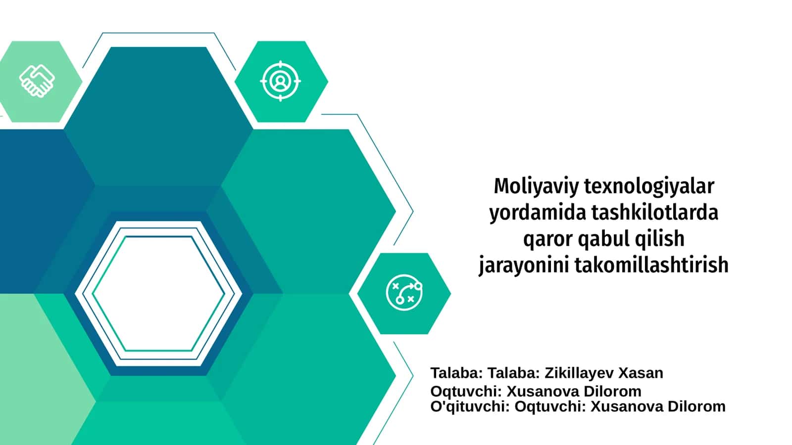 Moliyaviy texnologiyalar yordamida tashkilotlarda qaror qabul qilish jarayonini takomillashtirish