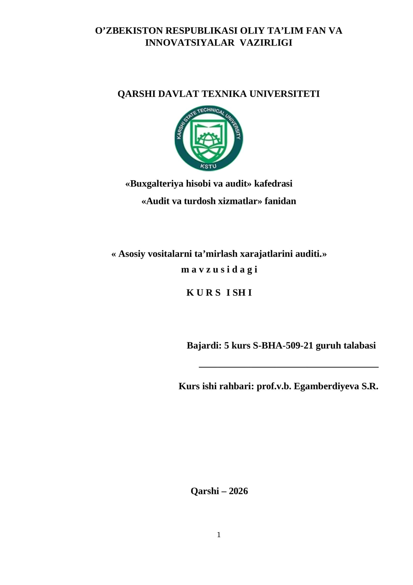 Asosiy vositalarni taʼmirlash xarajatlarini auditi