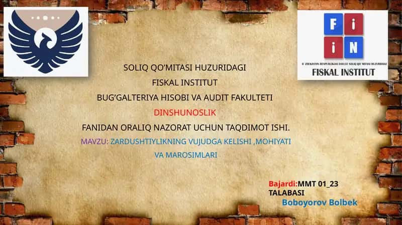 Zardushtiylikning Vujudga Kelishi, Mohiyati va Marosimlari