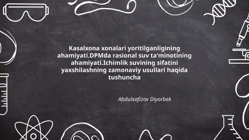 Ichimlik suvining sifatini yaxshilashning zamonaviy usullari