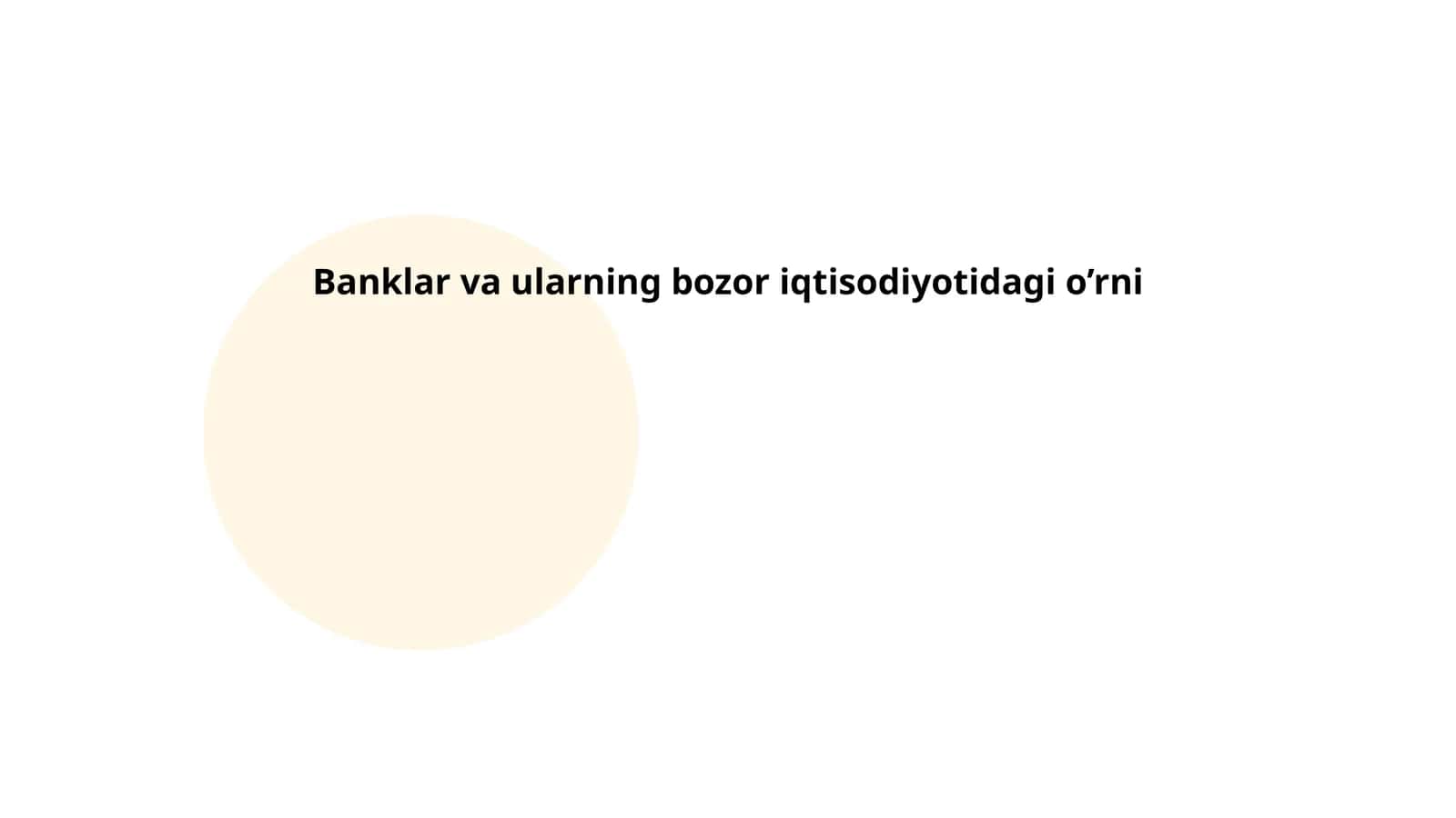 Banklar va ularning bozor iqtisodiyotidagi o’rni