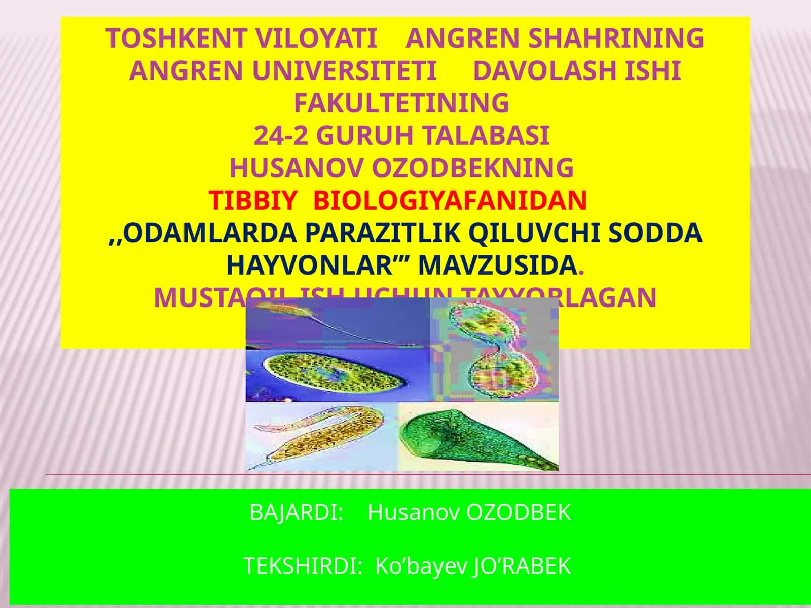 ODAMLARDA PARAZITLIK QILUVCHI SODDA HAYVONLAR