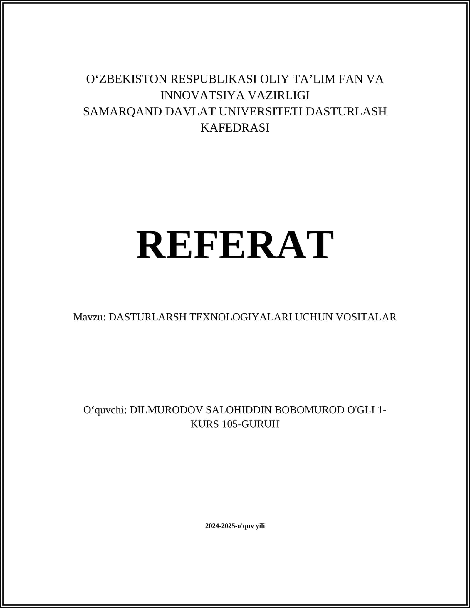DASTURLARSH TEXNOLOGIYALARI UCHUN VOSITALAR
