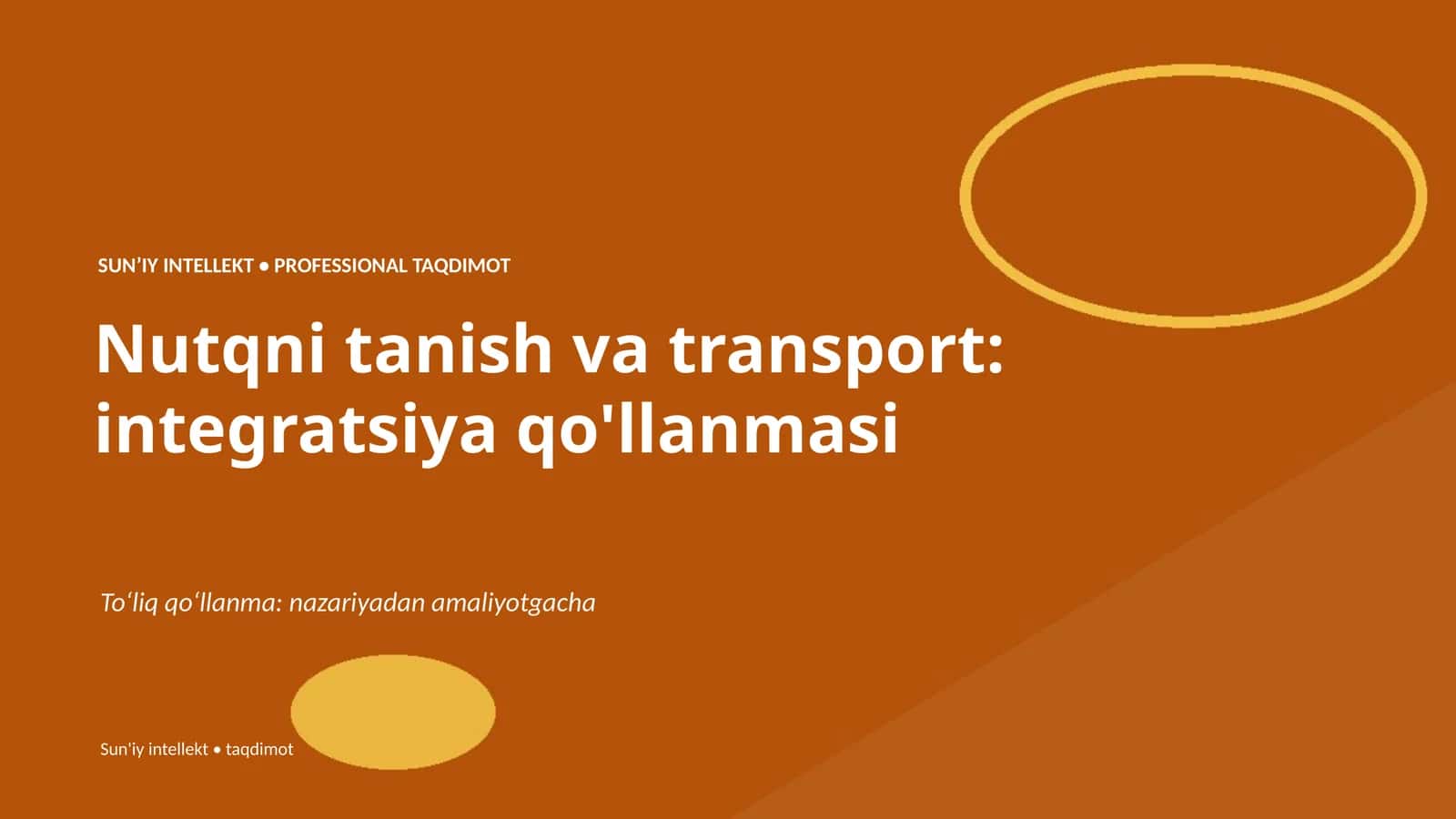 Nutqni tanish va transport: integratsiya qo'llanmasi