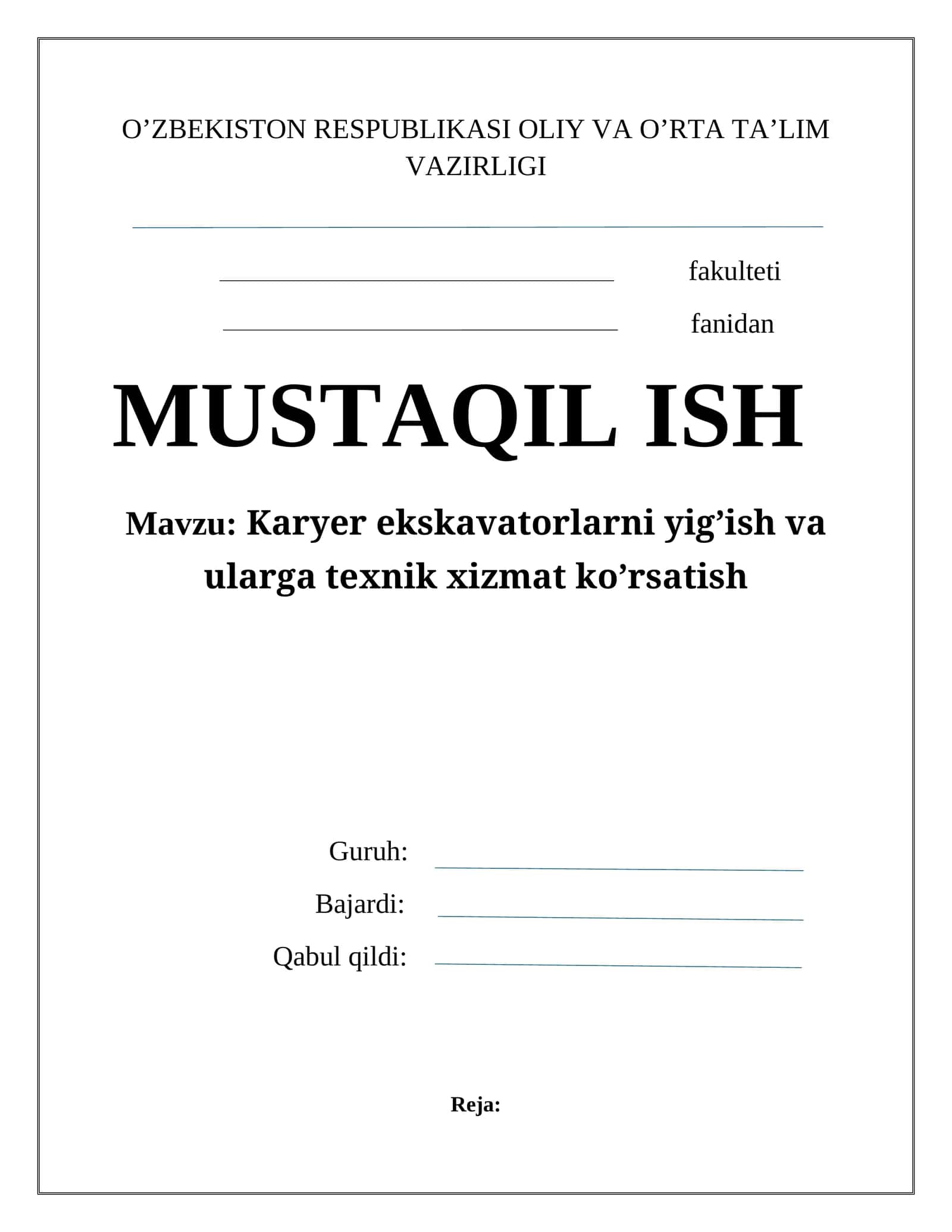 Karyer ekskavatorlarni yig’ish va ularga texnik xizmat ko’rsatish