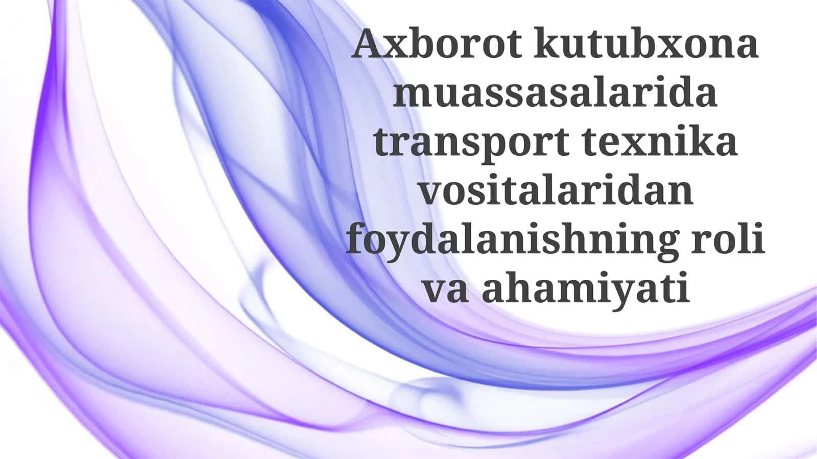 Xavfsizlik va transport vositalarining texnik holati