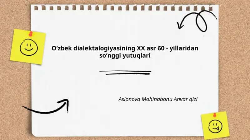 Oʻzbek dialektalogiyasining XX asr 60 - yillaridan soʻnggi yutuqlari