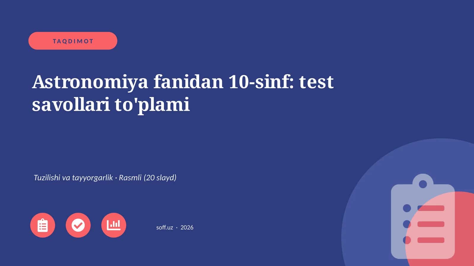 Astronomiya fanidan 10-sinf: test savollari to'plami