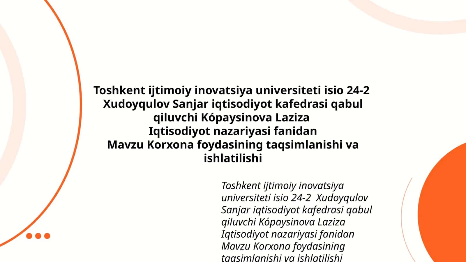 Korxona foydasining taqsimlanishi va ishlatilishi