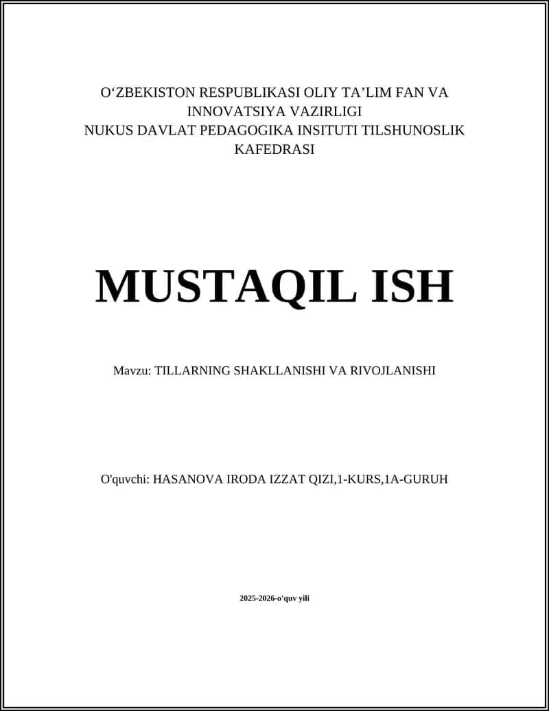 TILLARNING SHAKLLANISHI VA RIVOJLANISHI