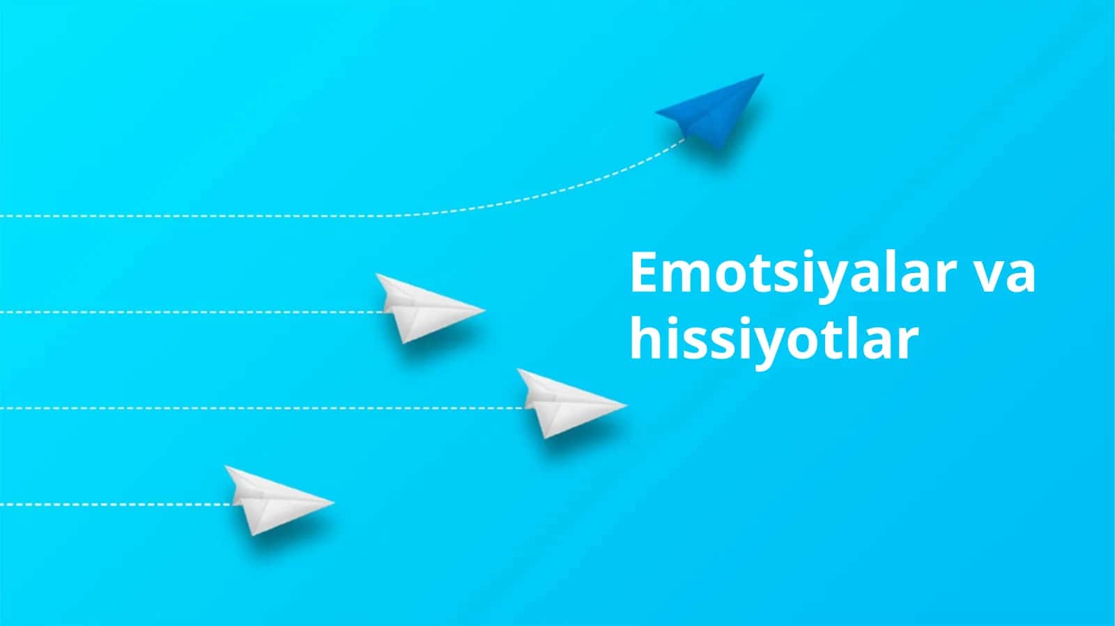 Emotsiyalar va Hissiyotlar: Asosiy Tushunchalar va Farqlar