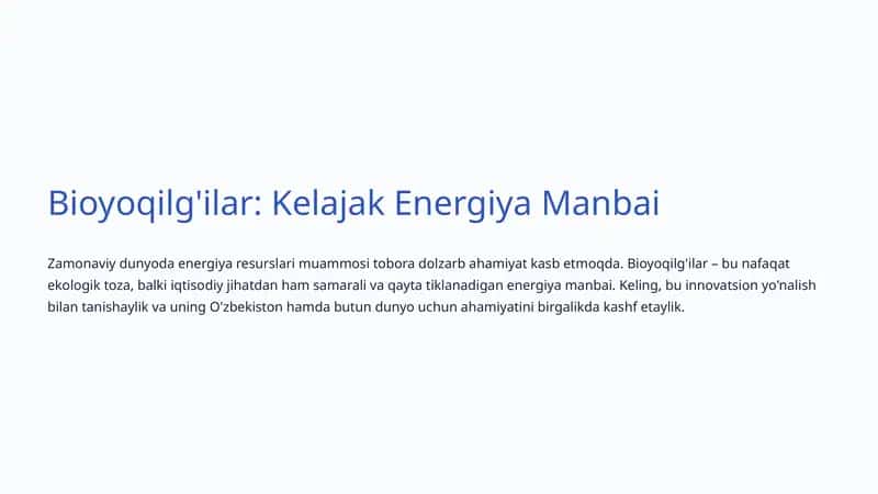 Bioyoqilg'ilar: Kelajak Energiya Manbai