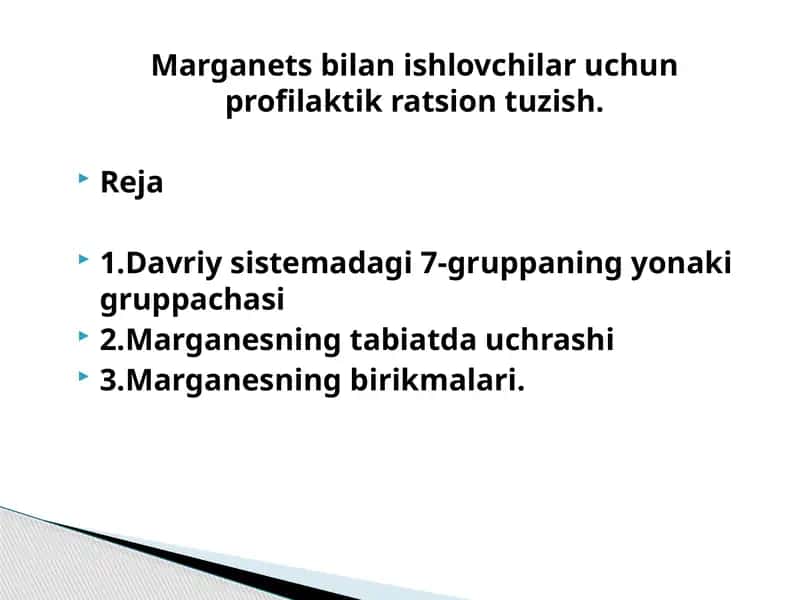 Marganets bilan ishlovchilar uchun profilaktik ratsion tuzish