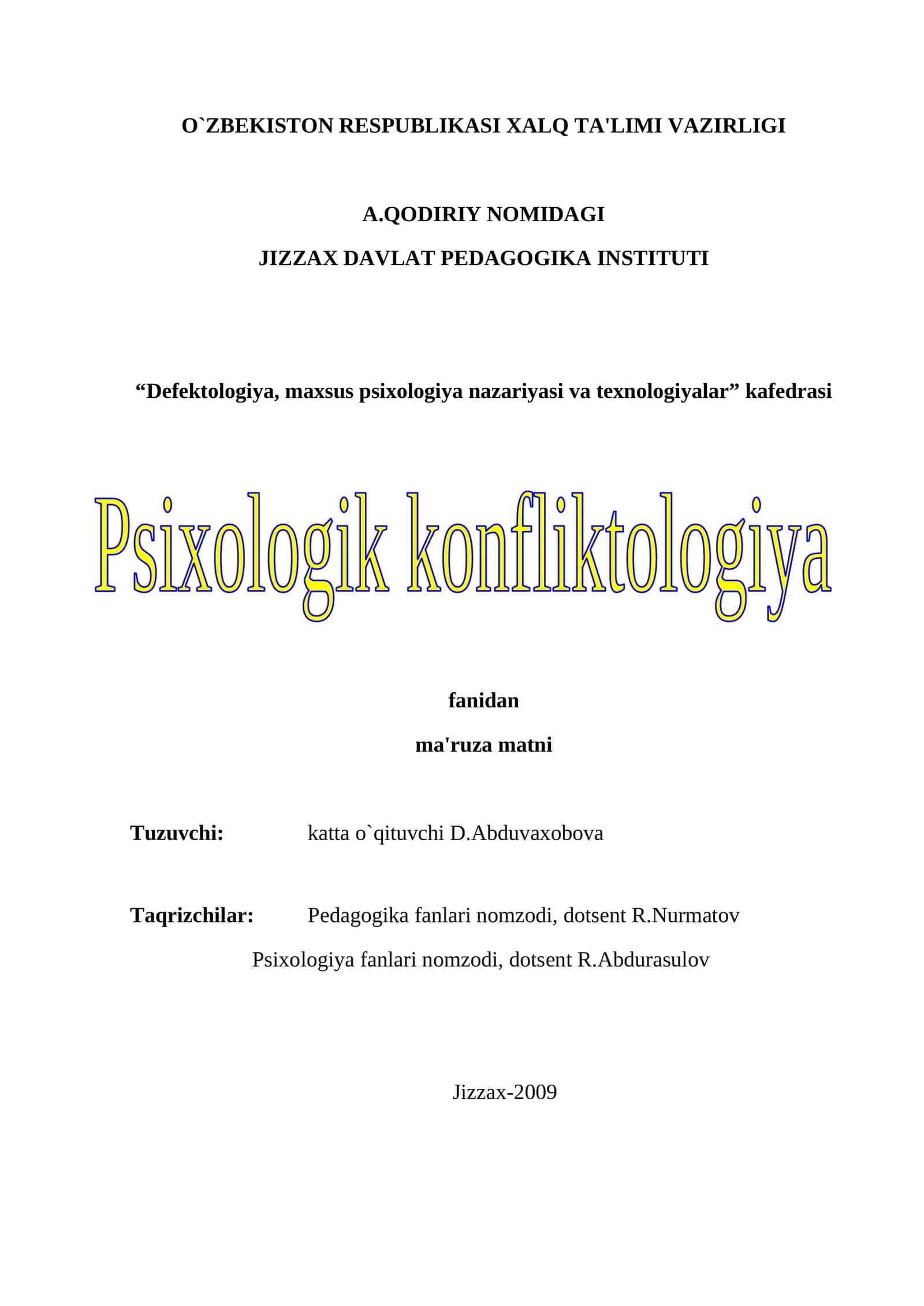 Defektologiya, maxsus psixologiya nazariyasi va texnologiyalar