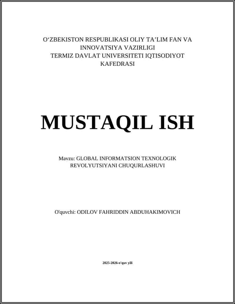 GLOBAL INFORMATSION TEXNOLOGIK REVOLYUTSIYANI CHUQURLASHUVI
