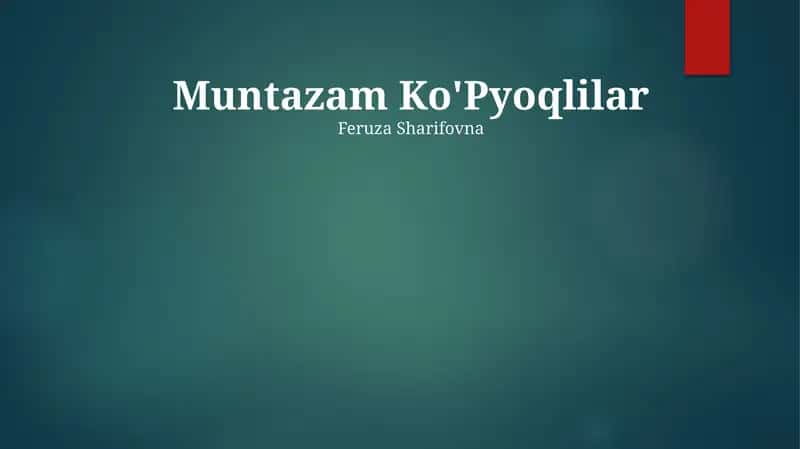 Muntazam Ko'Pyoqlilar