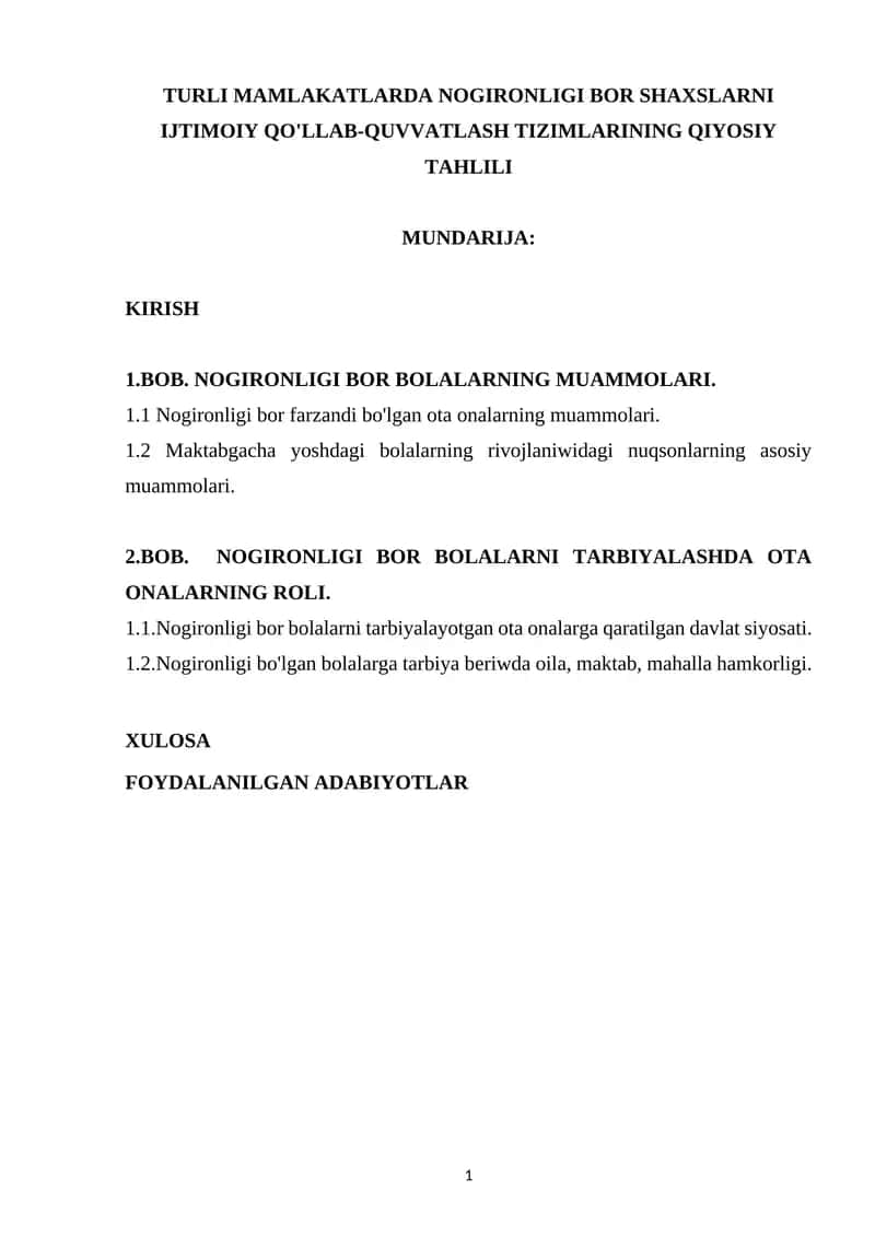 TURLI MAMLAKATLARDA NOGIRONLIGI BOR SHAXSLARNI IJTIMOIY QO'LLAB-QUVVATLASH TIZIMLARINING QIYOSIY TAHLILI