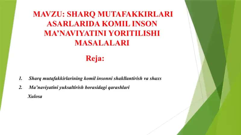 SHARQ MUTAFAKKIRLARI ASARLARIDA KOMIL INSON MA’NAVIYATINI YORITILISHI MASALALARI