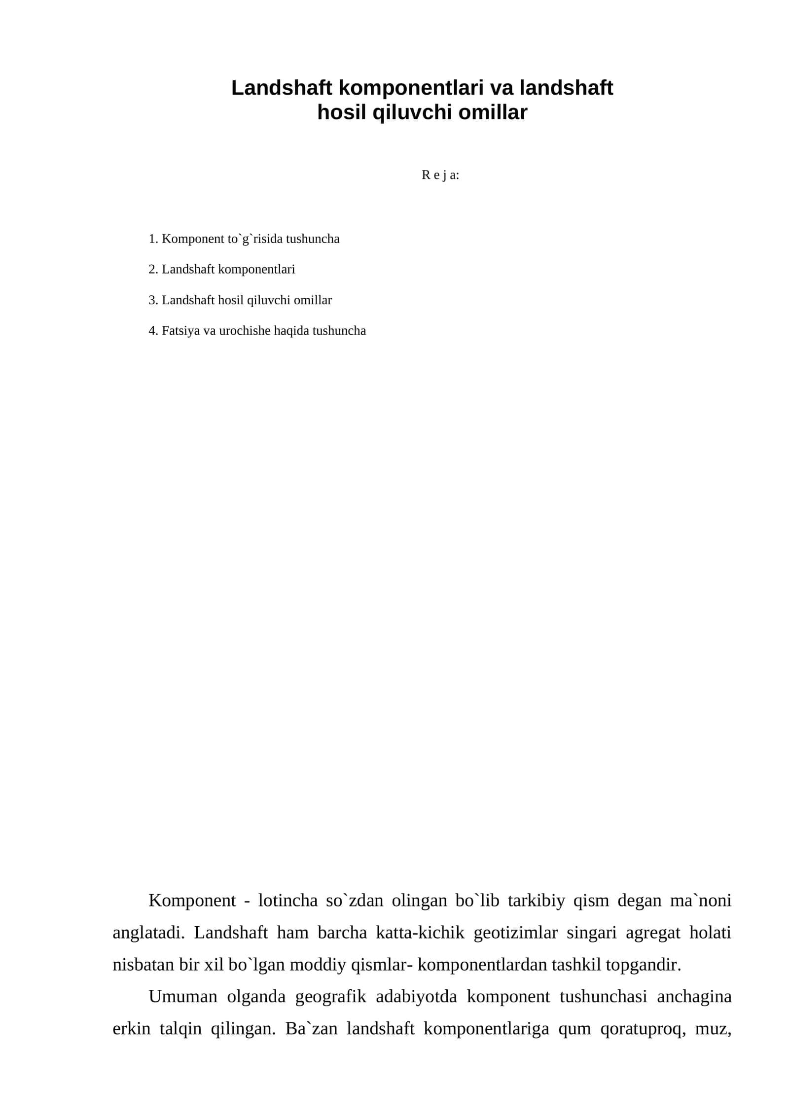 Landshaft komponentlari va landshaft hosil qiluvchi omillar
