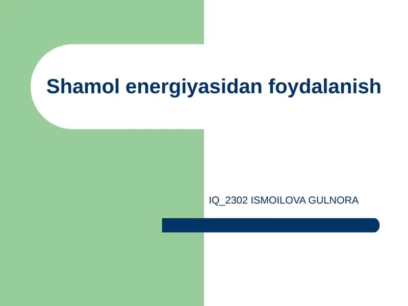 Shamol energiyasidan foydalanish