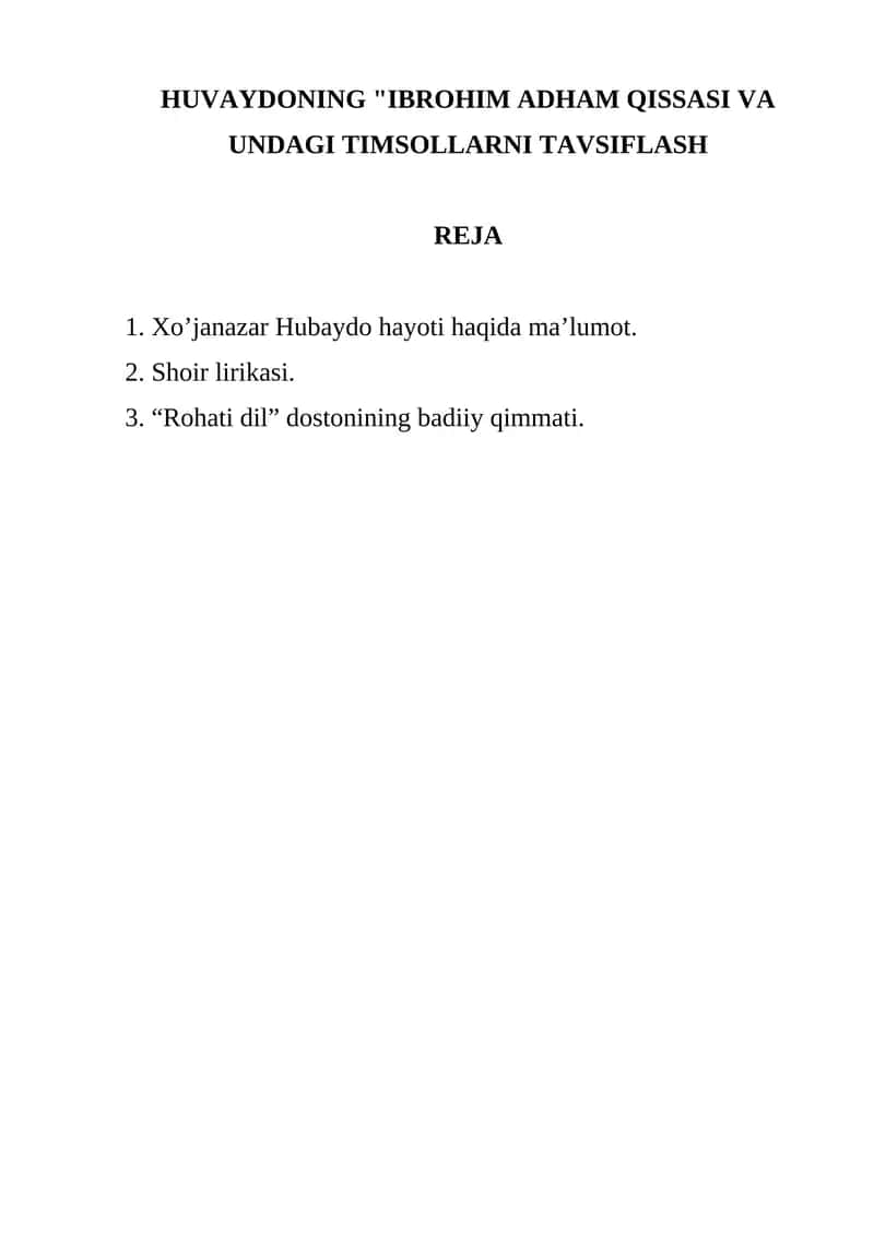 HUVAYDONING "IBROHIM ADHAM QISSASI VA UNDAGI TIMSOLLARNI TAVSIFLASH