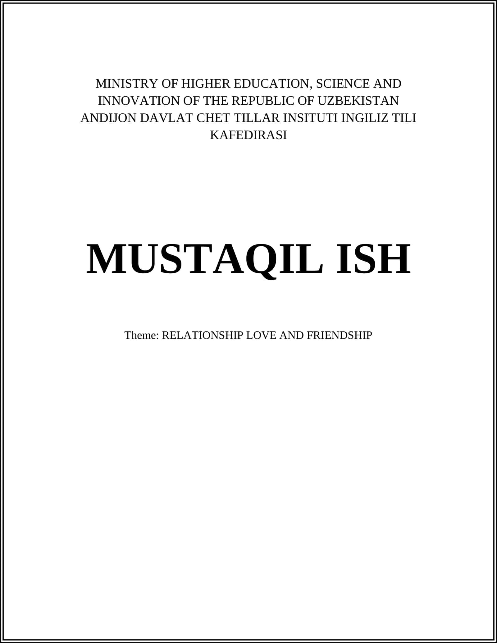 MUSTAQIL ISH - RELATIONSHIP LOVE AND FRIENDSHIP