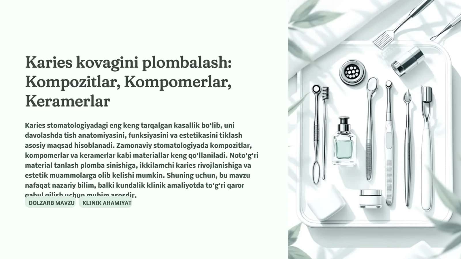 Karies kovagini plombalash: Kompozitlar, Kompomerlar, Keramerlar