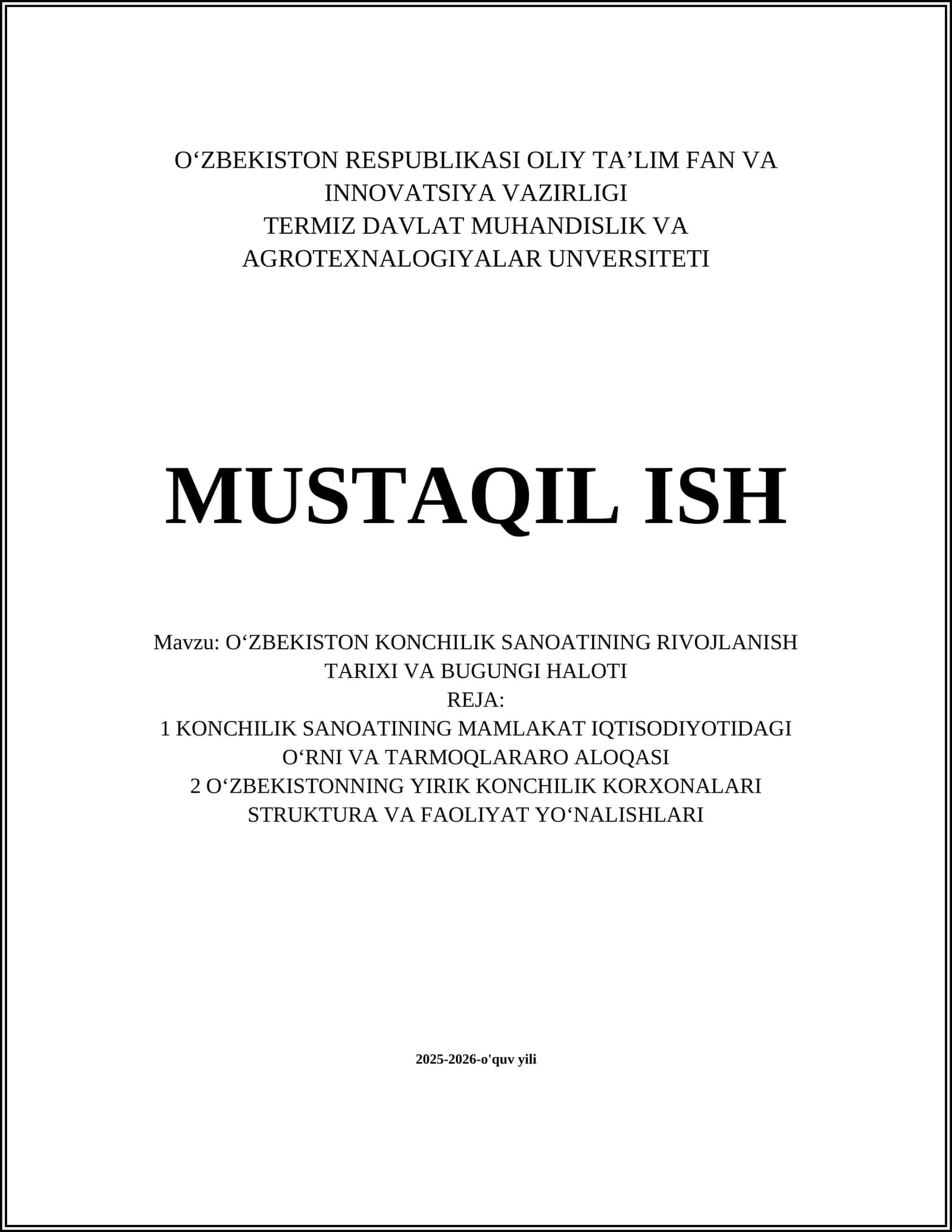 OʻZBEKISTON KONCHILIK SANOATINING RIVOJLANISH TARIXI VA BUGUNGI HALOTI