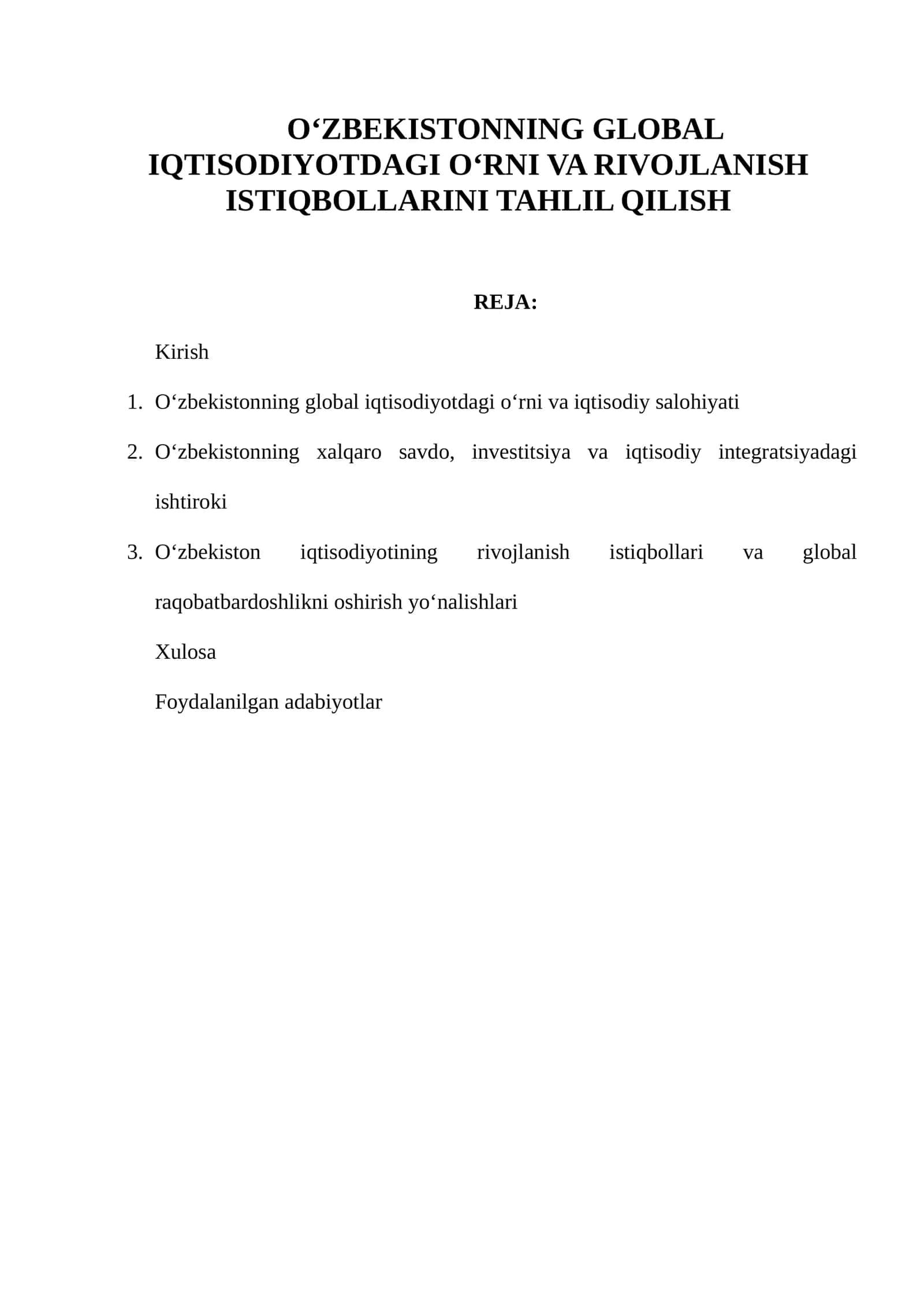 O‘zbekistonning Global Iqtisodiyotdagi O‘rni va Rivojlanish Istiqbollarini Tahlil Qilish