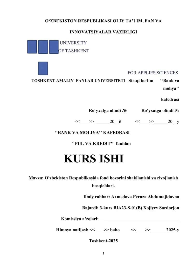 O'zbekiston Respublikasida fond bozorini shakllanishi va rivojlanish bosqichlari.
