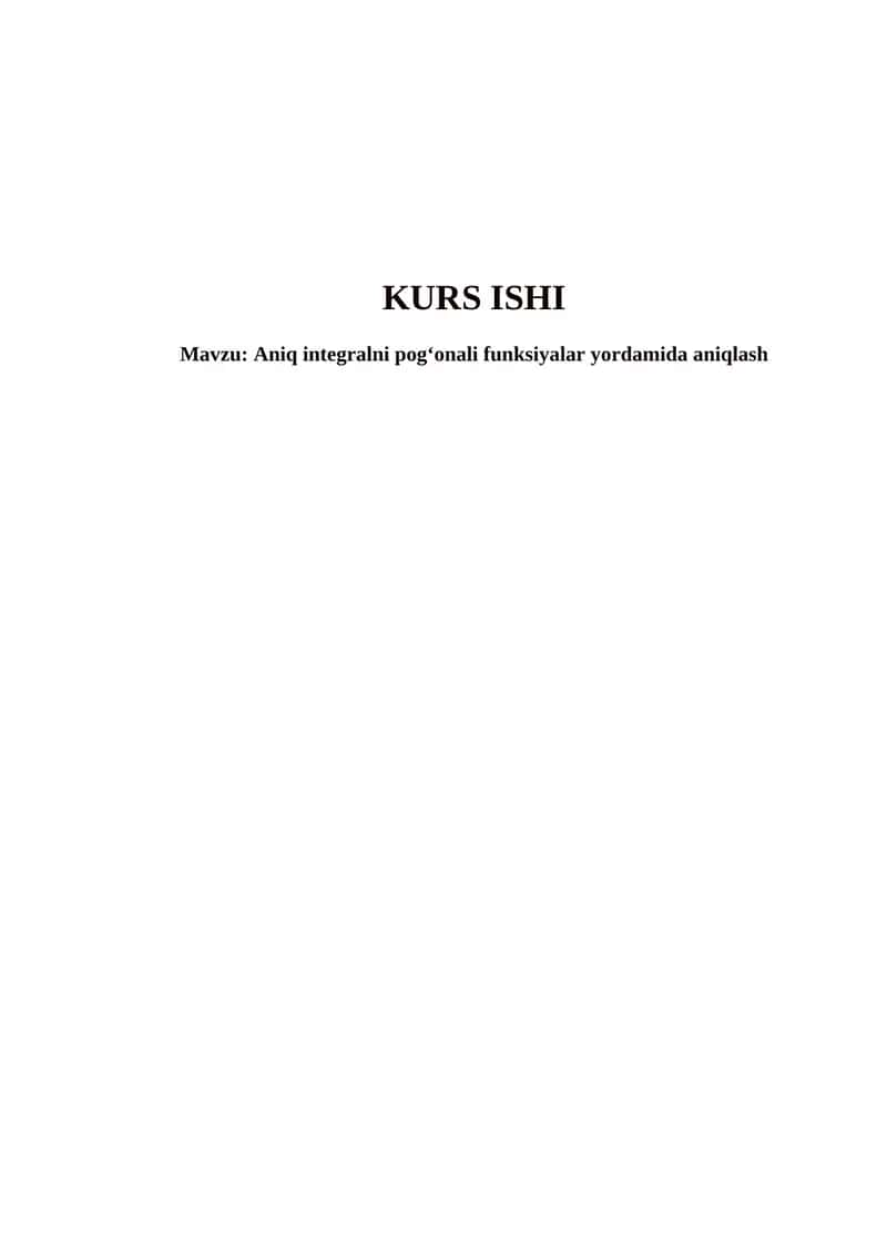 Aniq integralni pog‘onali funksiyalar yordamida aniqlash